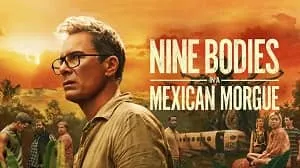 Nine Bodies in a Mexican Morgue 1. Sezon 6. Bölüm izle
