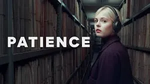 Patience 1. Sezon 1. Bölüm izle