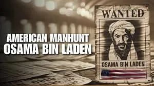 American Manhunt: Osama bin Laden 1. Sezon 3. Bölüm izle