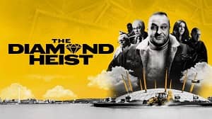 The Diamond Heist 1. Sezon 3. Bölüm izle