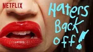 Haters Back Off 2. Sezon 1. Bölüm izle