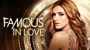 Famous in Love 2. Sezon 9. Bölüm izle