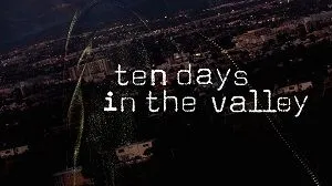 Ten Days in the Valley 1. Sezon 6. Bölüm izle