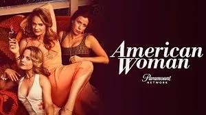 American Woman 1. Sezon 3. Bölüm (Türkçe Dublaj) izle