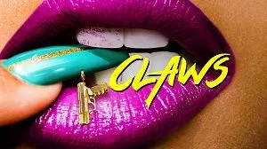 Claws 1. Sezon 1. Bölüm izle