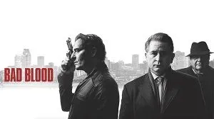 Bad Blood 1. Sezon 6. Bölüm (Türkçe Dublaj) izle