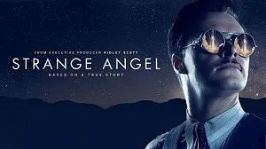 Strange Angel 1. Sezon 3. Bölüm izle