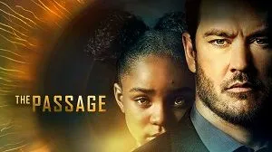 The Passage 1. Sezon 1. Bölüm (Türkçe Dublaj) izle