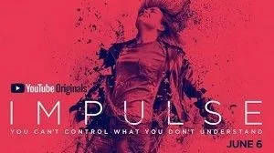 Impulse 1. Sezon 10. Bölüm izle