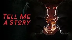 Tell Me a Story 1. Sezon 10. Bölüm izle