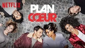 Plan Coeur 3. Sezon 2. Bölüm izle