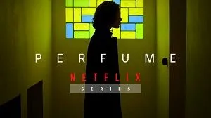 Perfume 1. Sezon 5. Bölüm (Türkçe Dublaj) izle