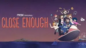 Close Enough 3. Sezon 7. Bölüm izle