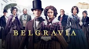 Belgravia 1. Sezon 1. Bölüm (Türkçe Dublaj) izle
