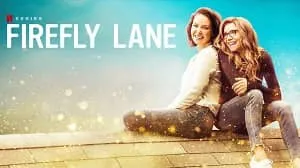 Firefly Lane 2. Sezon 3. Bölüm izle