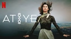 Atiye 3. Sezon 6. Bölüm (Yerli Dizi) izle