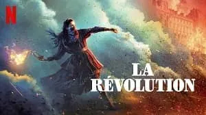 La Révolution 1. Sezon 7. Bölüm izle